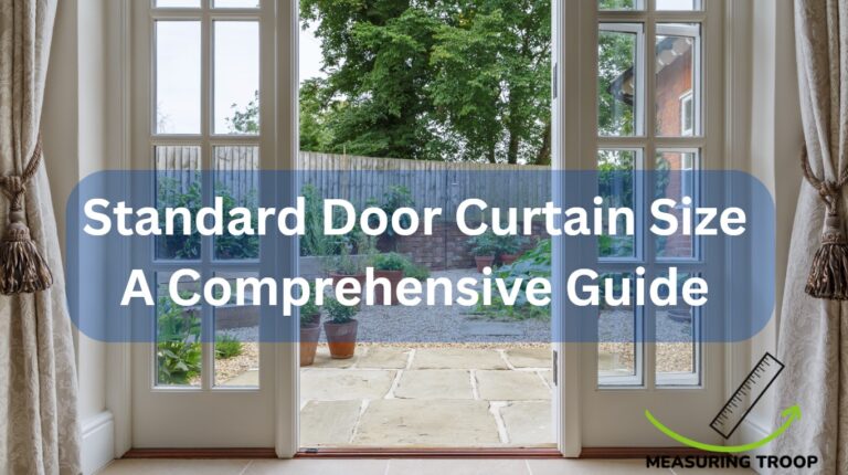 Standard Door Curtain Size: A Comprehensive Guide