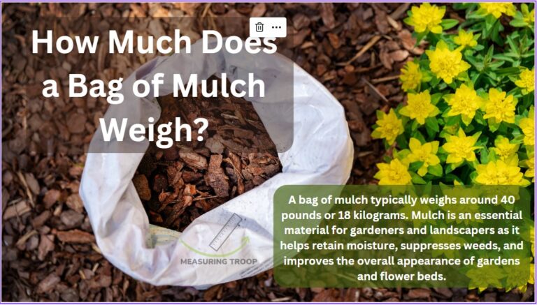 How Much Does a Bag of Mulch Weigh?